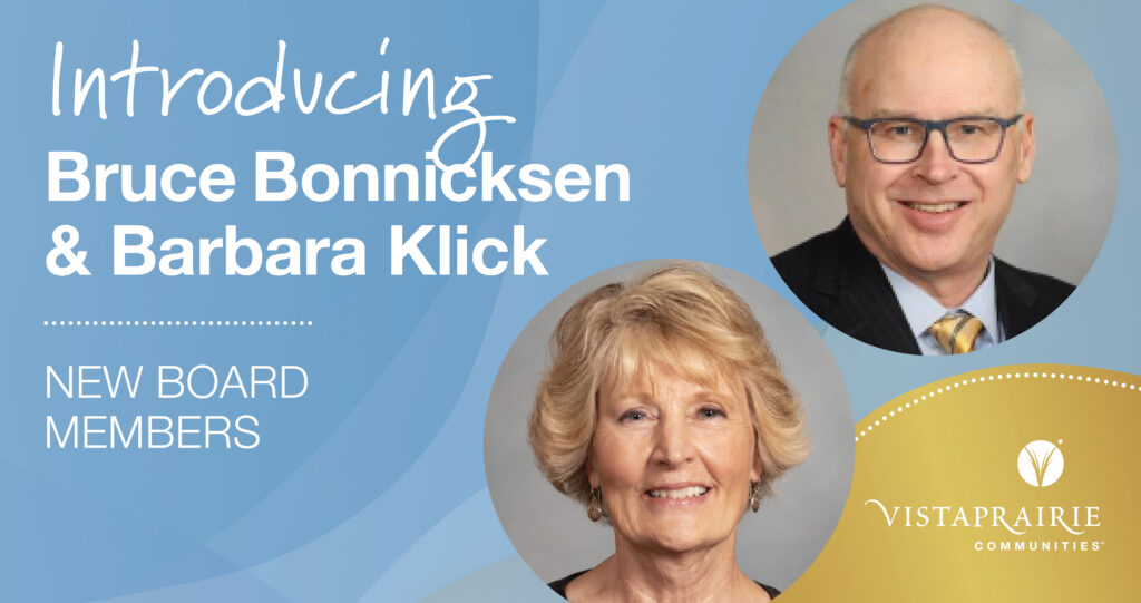 picture of new Vista Prairie Communities board members Barbara Klick and Bruce Bonnicksen